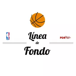 Programa Línea de Fondo NBA Podcast artwork