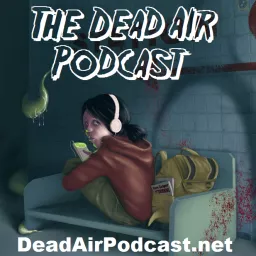 The Dead Air Horror & Genre Podcast artwork