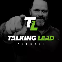 Talking Lead Podcast artwork