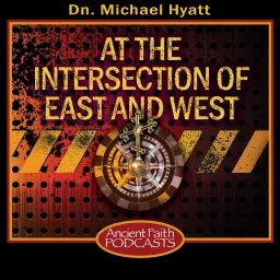 At the Intersection of East and West Podcast artwork