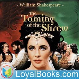 The Taming of the Shrew by William Shakespeare