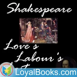 Love's Labour's Lost by William Shakespeare