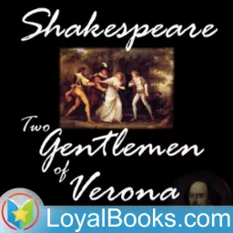 The Two Gentlemen of Verona by William Shakespeare