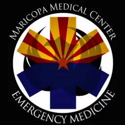 Maricopa Emergency Medicine Podcast