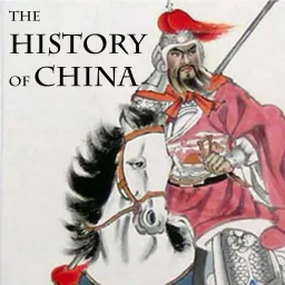 The History of China Podcast artwork