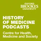 Oxford Brookes Centre for Health, Medicine and Society Podcasts artwork