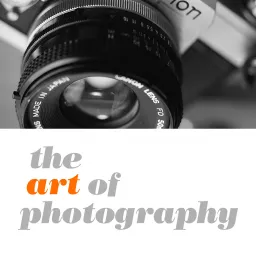 The Art of Photography Podcast artwork
